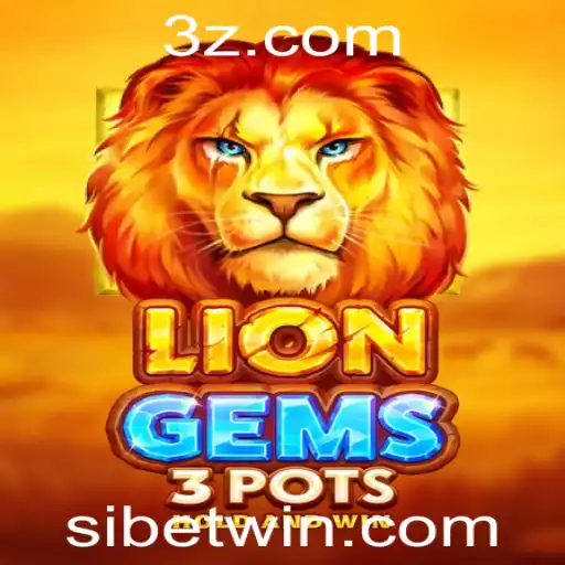Explorando o Mundo de LionGems3pots